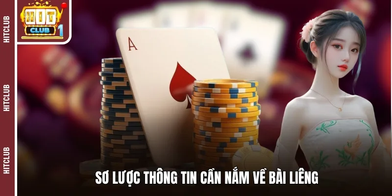 Sơ lược thông tin cần nắm về bài liêng